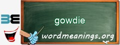 WordMeaning blackboard for gowdie